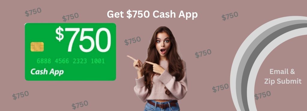 $750 Cash App Gift Card